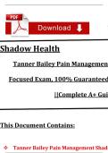 NGR 6172&colon; Tanner Bailey Pain Management Shadow Health Focused Exam&comma; 100&percnt; Guaranteed Pass - Transcript &vert;&vert;Complete A&plus; Guide