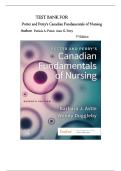 TEST BANK FOR Potter and Perry's Canadian Fundamentals of Nursing&comma; 7th Edition by Barbara J&period; Astle Patricia A&period; Potter&period; All Chapters Covered&period;