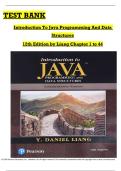 Introduction to Java Programming and Data Structures &ndash; 12th Edition&comma; Y&period; Daniel Liang &ndash; Complete Test Bank &lpar;Chapters 1&ndash;44&rpar;