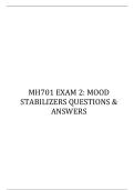 MH701 EXAM 2 MOOD STABILIZERS QUESTIONS & ANSWERS