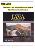 TEST BANK  Introduction To Java Programming And Data Structures  12th Edition by Liang Chapter 1 to 44 