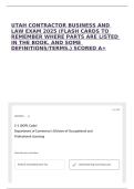 UTAH CONTRACTOR BUSINESS AND LAW EXAM 2025 &lpar;FLASH CARDS TO REMEMBER WHERE PARTS ARE LISTED IN THE BOOK&period; AND SOME DEFINITIONS&sol;TERMS&period;&rpar; SCORED A&plus;