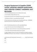 Surgical Equipment & Supplies EXAM LATEST UPDATED VERSION QUESTIONS AND VERIFIED CORRECT ANSWERS JUST RELEASED