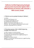 California Certified Engineering Geologist  Actual practice Exam&lpar;Latest Update 2025 &sol; 2026&rpar; Questions & Answers with rationales  &vert; 100&percnt; Correct &vert; Grade
