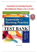 Full Test Bank &ndash; Essentials for Nursing Practice&comma; 9th Edition by Potter&comma; Perry&comma; Stockert