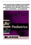 Test Bank &ndash; Current Diagnosis & Treatment Pediatrics&comma; 27th Edition&comma; Maya Bunik & William W&period; Hay &ndash; Complete Exam Preparation Material