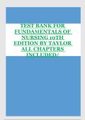 Test Bank &ndash; Fundamentals of Nursing&comma; 10th Edition&comma; Taylor &ndash; Complete Exam Preparation Material