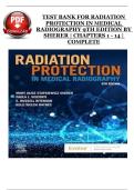 Test Bank &ndash; Radiation Protection in Medical Radiography&comma; 9th Edition&comma; Sherer &ndash; Complete Exam Preparation Material