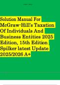 Solution Manual For McGraw-Hill&rsquo;s Taxation Of Individuals And Business Entities 2025 Edition&comma; 15th Edition Spilker latest Update 2025&sol;2026 A&plus; 