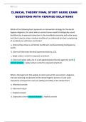 CLINICAL THEORY FINAL STUDY GUIDE EXAM QUESTIONS WITH VERIFIED SOLUTIONS