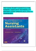 Test Bank For Mosby's Essentials for Nursing Assistants 7th Edition by Leighann Remmert Chapter 1-45 LATEST UPDATE 2025/2026 A+