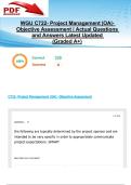 WGU C722- Project Management &vert;OA&vert;- Objective Assessment &vert; 220 Actual Questions and Answers Latest Updated 2025&sol;2026  &lpar;Graded A&plus;&rpar;