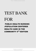 Public Health Nursing&colon; Population-Centered Health Care in the Community&comma; 9th Edition &ndash; Stanhope &vert; Complete Test Bank with Answers