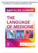 TEST BANK FOR THE LANGUAGE OF MEDICINE 13TH EDITION BCHABNER &sol;ALL CHAPTERS1-21&sol;COMPLETE GUIDE 