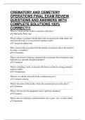 CREMATORY AND CEMETERY OPERATIONS FINAL EXAM REVIEW QUESTIONS AND ANSWERS WITH COMPLETE SOLUTIONS 100&percnt; CORRECT&excl;&excl;&excl;