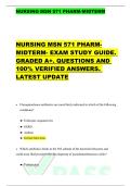 NURSING MSN 571 PHARM-MIDTERM  NURSING MSN 571 PHARM MIDTERM- EXAM STUDY GUIDE&period;  GRADED A&plus;&period; QUESTIONS AND  100&percnt; VERIFIED ANSWERS&period;  LATEST UPDATE 