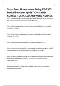 State Farm Homeowner Policy FP-7955 Deducible Exam QUESTIONS AND CORRECT DETAILED ANSWERS AGRADE