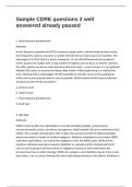 Sample CDRE questions 2 well answered already passed