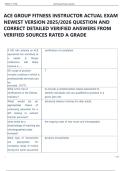 ACE GROUP FITNESS INSTRUCTOR ACTUAL EXAM  NEWEST VERSION 2025&sol;2026 QUESTION AND  CORRECT DETAILED VERIFIED ANSWERS FROM  VERIFIED SOURCES RATED A GRADE