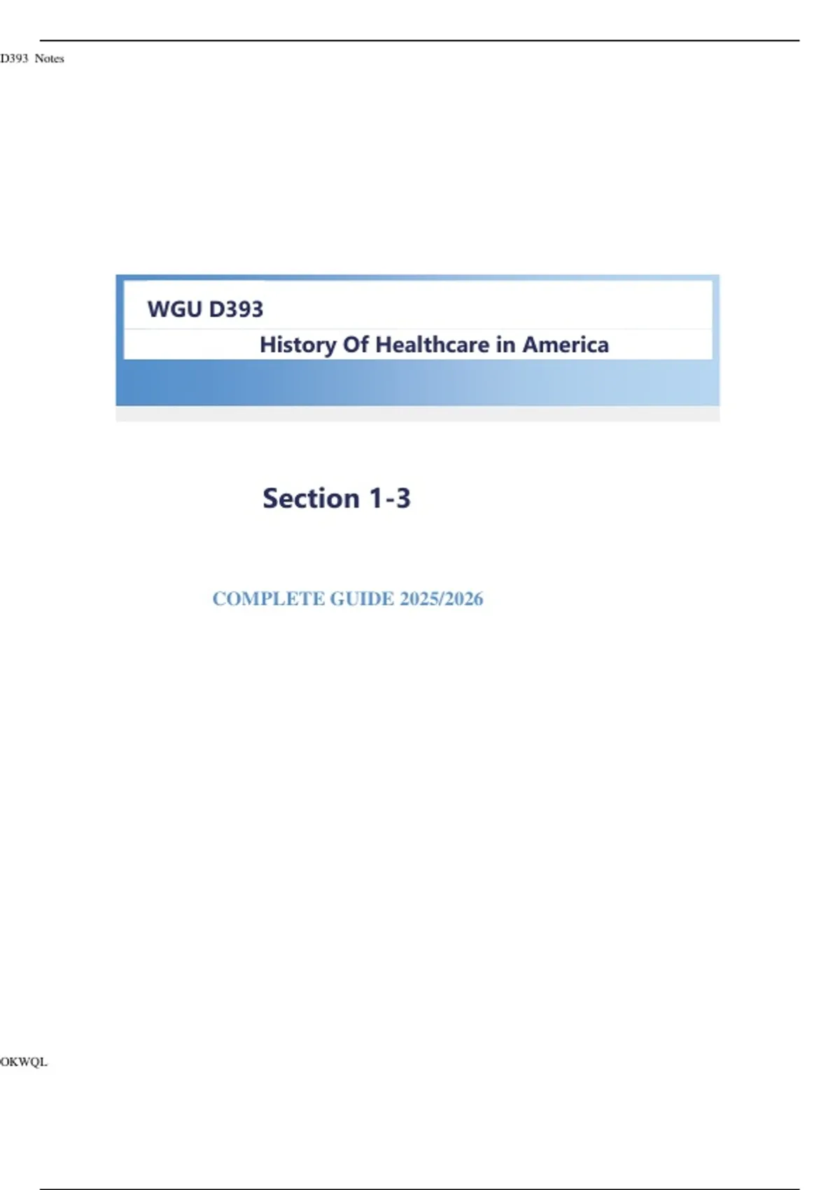 Summary WGU D393 History Of Healthcare in America Section 1-3| Spring ...