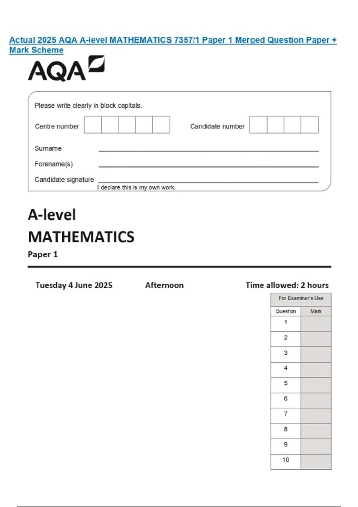Actual 2025 AQA A-level MATHEMATICS 7357/1 Paper 1 Merged Question ...