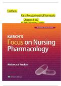 Test Bank - Karch Focus on Nursing Pharmacology 9th Edition by Tucker Chapters update