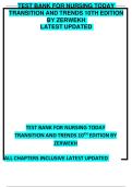 Nursing Today&colon; Transition and Trends &lpar;10th Edition&comma; Zerwekh&rpar; &ndash; Latest Updated Test Bank