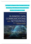 Test Bank for Business Data Communications and Networking, 14th Edition by Jerry FitzGerald, Alan Dennis & Alexandra Durcikova (Wiley, 2020) | ISBN: 9781119702849 | All Chapters (1-12)