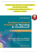 Test Bank For Evidence-Based Practice in Nursing & Healthcare A Guide to Best Practice 5th Edition by Bernadette Mazurek Melnyk, Complete Chapters 1 - 23, Updated Newest Version