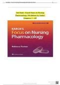 Test Bank - Karch Focus on Nursing Pharmacology 9th Edition by Tucker Chapters update
