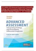 TEST BANK FOR ADVANCED ASSESSMENT&colon; INTERPRETING FINDINGS AND FORMULATING DIFFERENTIAL DIAGNOSES 5th Edition by Goolsby