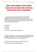 MED SURG&sol;NEURO TEST BANK  2025&sol; 2026 BRAND NEW OFFICIAL  QUESTIONS WITH ANSWERS&period;