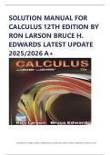  SOLUTION MANUAL FOR CALCULUS 12TH EDITION BY RON LARSON BRUCE H&period; EDWARDS LATEST UPDATE 2025&sol;2026 A&plus;
