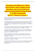 Developmental Milestones &lpar;Quiz&rpar; Exam Review with Complete Exam Questions and Correct Solutions&vert; Updated 2025&sol;2026&excl;&excl;Already Graded A&plus;&vert;&vert;100&percnt; Guaranteed Pass&excl;&excl;&excl;<<Newest Version>>