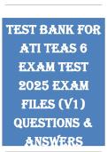 TEST BANK FOR ATI TEAS 6 EXAM TEST 2022 EXAM FILES &lpar;V1&rpar; QUESTIONS & ANSWERS&lpar;GRADED A&plus;&rpar;