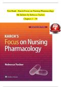 Test Bank - Karch Focus on Nursing Pharmacology  9th Edition by Rebecca Tucker  Chapters 1 - 59