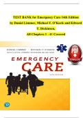 Test Bank for Emergency Care 14th Edition by Daniel Limmer&comma; Michael F&period; O-Keefe All Chapters Included&period;