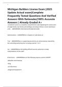 Michigan Builders License Exam &vert;2025 Update Actual exam&vert;Complete Frequently Tested Questions And Verified Answers With Rationales&vert;100&percnt; Accurate Answers &vert; Already Graded A&plus;
