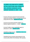 LA SERIES 103 EXAM WITH CORRECT ACTUAL QUESTIONS AND CORRECTLY WELL DEFINED ANSWERS LATEST ALREADY GRADED A&plus; 2025 &ndash; 2026