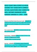 GOLD COAST REAL ESTATE 63 HOUR COURSE TEST EXAM WITH CORRECT ACTUAL QUESTIONS AND CORRECTLY WELL DEFINED ANSWERS LATEST ALREADY GRADED A&plus; 2025 &ndash; 2026