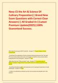 Navy CS the Art & Science Of Culinary Preparation&vert;&vert; Brand New Exam Questions with Correct Clear Answers&vert;&vert; All Graded A&plus;&vert;&vert;Latest Premium Update&lpar;2025&rpar;&vert;100&percnt; Guaranteed Success&period;