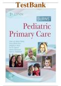 Burns' Pediatric Primary Care 7th Edition Test Bank &ndash; Garzon &ndash; ISBN 9780323581967 &lpar;All Chapters Covered&rpar;
