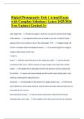 Digital Photography Unit 1 Actual Exam with Complete Solutions &vert; Latest 2025&sol;2026 New Update &vert; Graded A&plus;