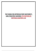 Test Bank - Introductory Maternity and Pediatric Nursing&comma; 5th Edition by Hatfield&comma; Chapter 1-42