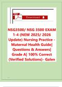 NSG3500&sol; NSG 3500 EXAM 1-4 &lpar;NEW 2025&sol; 2026 Update&rpar; Nursing Practice - Maternal Health Guide&vert; Questions & Answers&vert; Grade A&vert; 100&percnt; Correct &lpar;Verified Solutions&rpar;- Galen