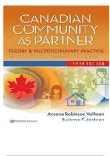 TEST BANK FOR Canadian community as partner Theory & multidisciplinary practice 5th edition by Ardene Robinson Vollman  ISBN:978-1975141370  COMPLETE GUIDE ALL CHAPTERS COVERED 100% VERIFIED A+ GRADE ASSURED!!!!!NEW LATEST UPDATE!!!!!