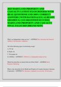 2025 MARYLAND PROPERTY AND  CASUALTY LATEST EXAM 2025&sol;2026 WITH  REAL QUESTIONS AND 100&percnt; CORRECT  ANSWERS &vert; WITH RATIONALES &vert; ALREADY  GRADED A&plus; &vert; GUARANTEED SUCCESS &vert;  MARYLAND PROPERTY AND CASUALTY  FINAL EXAM 2025 &lbrack;BRAND NEW&rsqb;