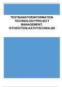 Test Bank for Information Technology Project Management&comma; 10th Edition by Kathy Schwalbe &ndash; Latest 2025&sol;2026 100&percnt; Verified Correct Exam Questions and Answers Updated Edition