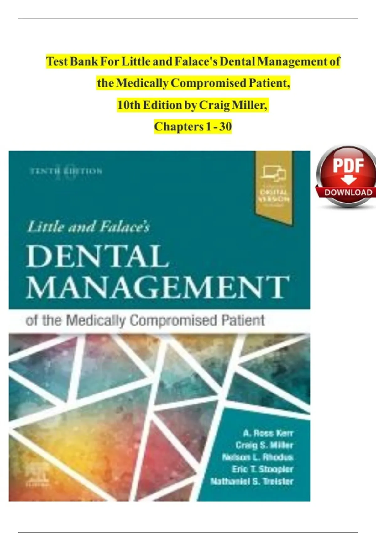 TEST BANK - Little and Falace's Dental Management of the Medically ...
