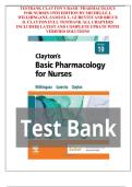 Test Bank &ndash; Clayton&rsquo;s Basic Pharmacology for Nurses&comma; 19th Edition &lpar;Michelle J&period; Willihnganz&comma; Samuel L&period; Gurevitz&comma; Bruce D&period; Clayton&rpar; &ndash; Complete Chapters with Verified Solutions